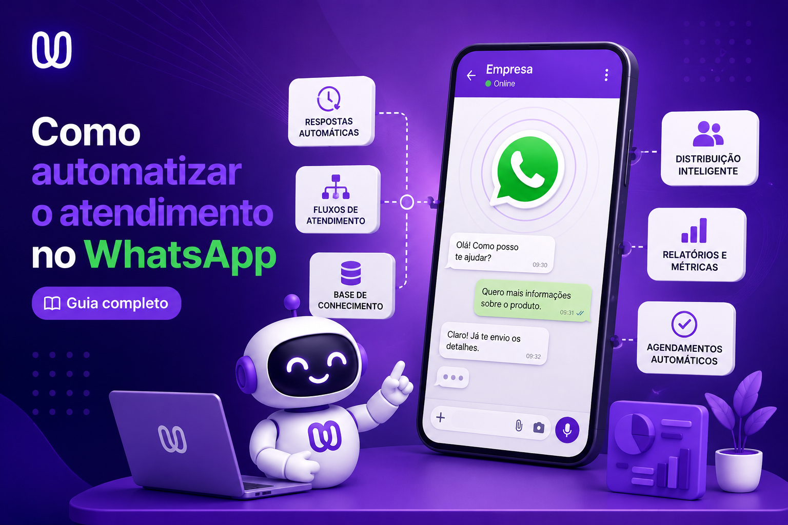 Como Automatizar o Atendimento no WhatsApp: Guia Completo